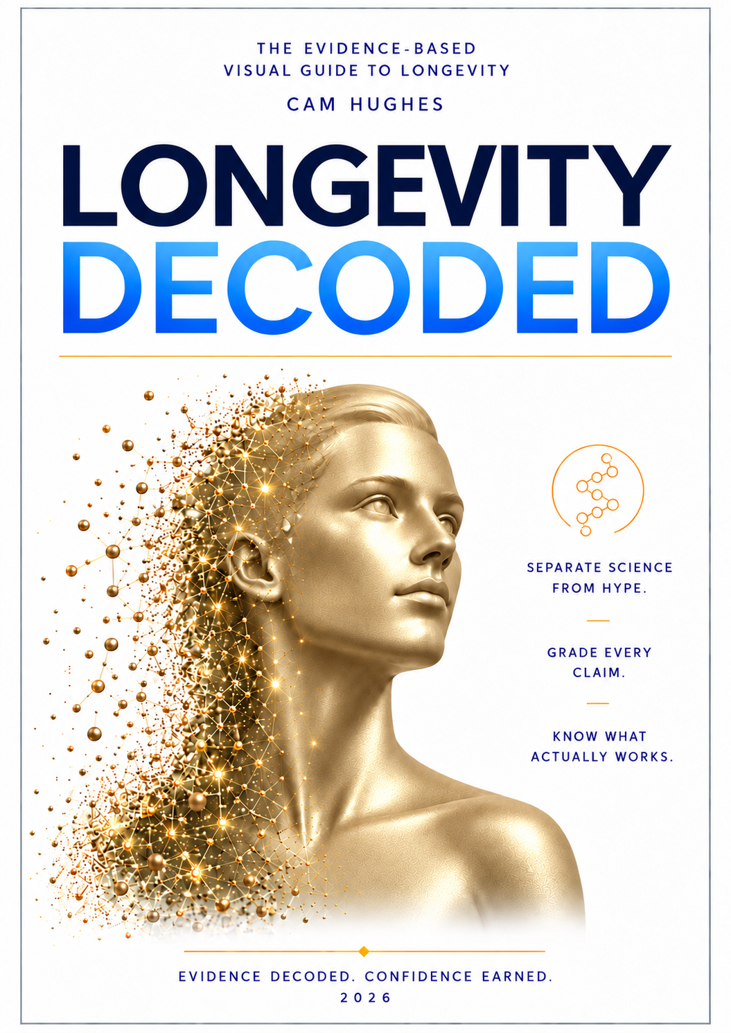 Approved cover of Longevity Decoded by Cam Hughes